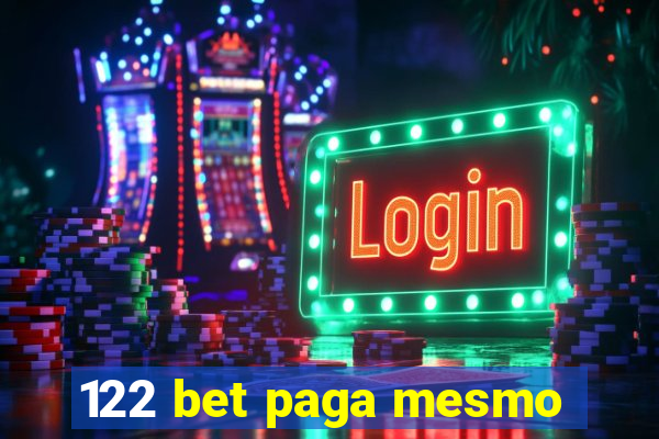 122 bet paga mesmo